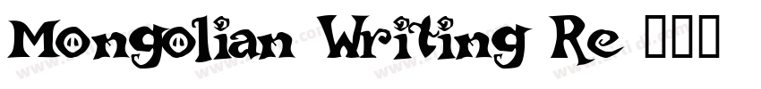Mongolian Writing Re字体转换